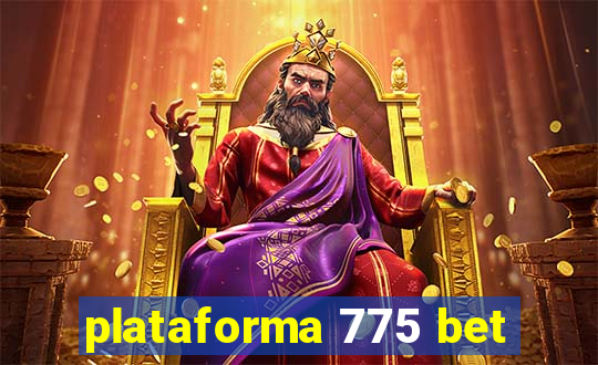 plataforma 775 bet